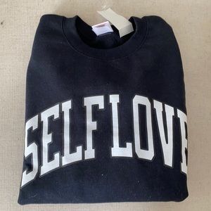 “Self Love” Sweatshirt